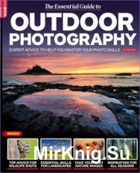 The Essential Guide to Outdoor Photography 5th edition