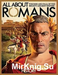 All About Romans (All About History)