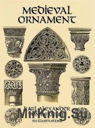 Medieval Ornament: 950 Illustrations (Dover Pictorial Archive)