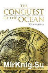 The Conquest of the Ocean: An Illustated History of Searfing (DK)