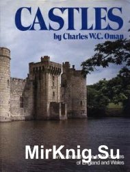 Castles: An Illustrated Guide to 80 Castles of England and Whales