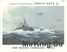 USS North Carolina (BB55) (Ship’s Data 1)