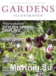 Gardens Illustrated April 2016