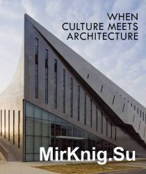 When Culture Meets Architecture