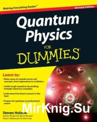 Quantum Physics For Dummies, Revised edition