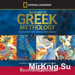 A Treasury of Greek Mythology: Classic Stories of Gods, Goddesses, Heroes, & Monsters (Audiobook)