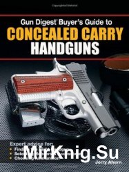 Gun Digest Buyer's Guide to Concealed Carry Handguns