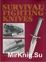 Survival Fighting Knives