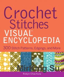 Crochet Stitches Visual Encyclopedia