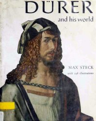 Durer and His World