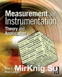 Measurement and Instrumentation: Theory and Application