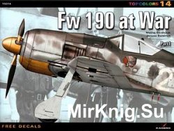 Fw 190 at War. Part 1 (Topcolors 14)