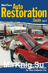 Old Cars Auto Restoration Guide, Vol. II