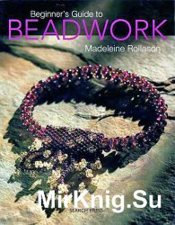 Beginner’s Guide to Beadwork
