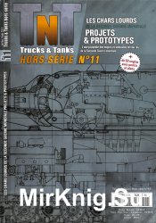 Prototypes & Projets (Trucks & Tanks Magazine Hors-Serie 11)