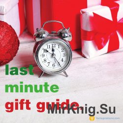 Last Minute Gift Guide