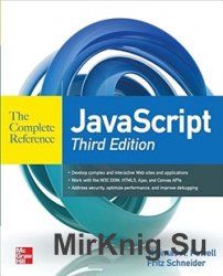 JavaScript: The Complete Reference, Third Edition