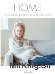 Home: 18 knittable projects to keep you comfy