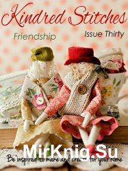 Kindred Stitches - Issue 30 2016