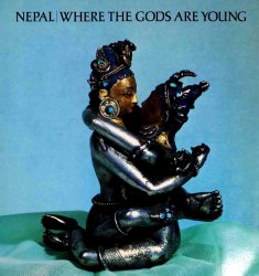 Nepal: Where the Gods are Young