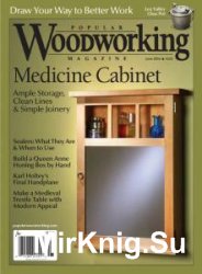 Popular Woodworking 225 - June/July 2016