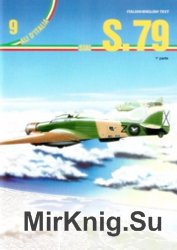 Ali d'Italia 9 - SIAI S.79 (part 1)