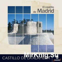 El Castillo de Madrid