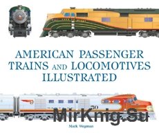 American Passenger trains and Locomotives Illustrated