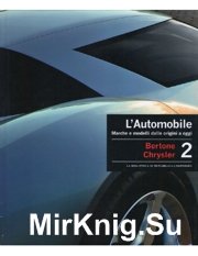 L'Automobile - Volume 2. Bertone - Chrysler