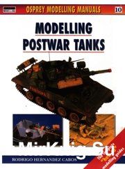 Modelling Postwar Tanks (Osprey Modelling Manuals 10)
