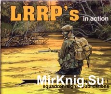 LRRP’s in Action (Squadron Signal 3011)