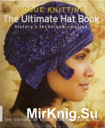 Vogue Knitting: The Ultimate Hat Book