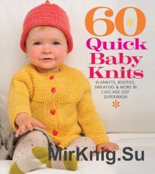 60 Quick Baby Knits