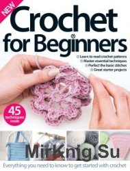 Crochet For Beginners 2nd Edition