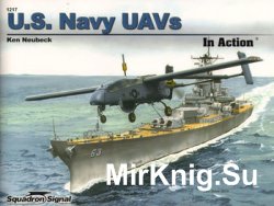 U.S. Navy UAVs in Action (Squadron Signal 1217)