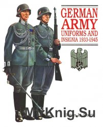 German Army Uniforms and Insignia 1933-1945