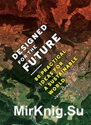 Designed for the Future - 80 Practical Ideas for a Sustainable World