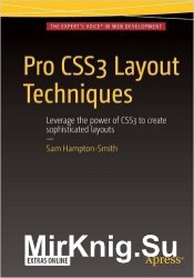 Pro CSS3 Layout Techniques