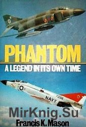 Phantom: A Legend In Its Own Time