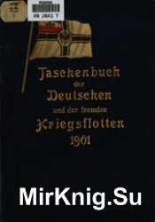 Taschenbuch der Deutschen und der fremden Kriegsflotten 1901 (Weyer_s Flottentaschenbuch)