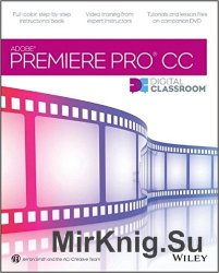 Premiere Pro CC Digital Classroom