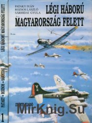 Legi Haboru Magyarorszag Felett Vol.1