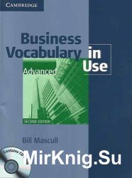 Business Vocabulary in Use (Advanced) 2-nd edition/    (2- )