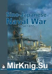 Sino-Japanese Naval War 1894-1895 (Maritime Series)