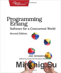 Programming Erlang: Software for a Concurrent World, 2nd Edition