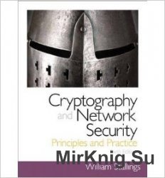 Cryptography and Network Security: Principles and Practice, Sixth Edition