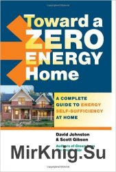 Toward a Zero Energy Home