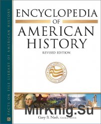 Encyclopedia of American History (11 volume set)