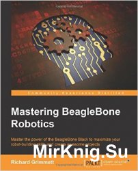 Mastering BeagleBone Robotics