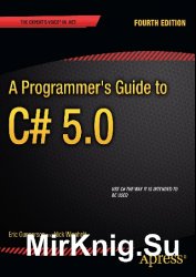 A Programmer's Guide to C# 5.0, 4th edition